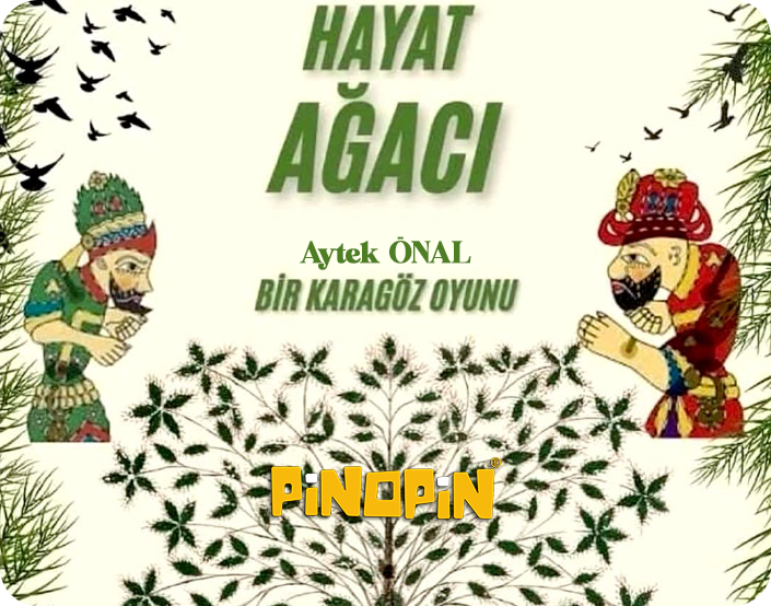 pinopin-atolye-burhaniye-anasayfa-gorseller-karagoz-hacivat-hayat-agaci